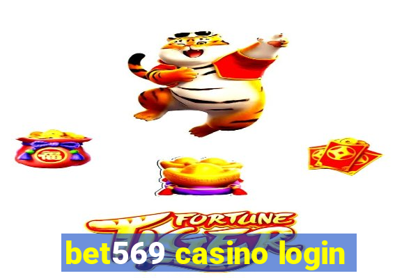 bet569 casino login